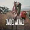 Overtime - Divided We Fall (feat. Caleb Jacobson) - Single